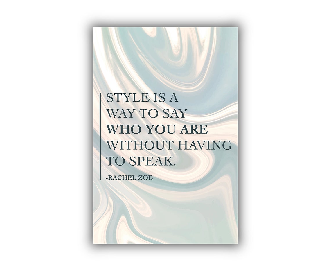 Rachel Zoe Style Quote Marble Swirl Elegant Fashion Wall Art Poster - Image 2