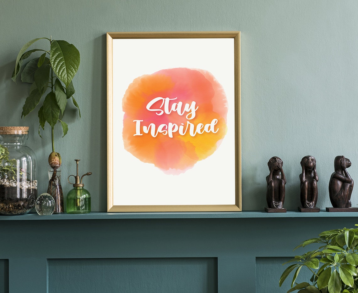 Stay Inspired Watercolor Script Motivational Quote Wall Art Poster - Image 3
