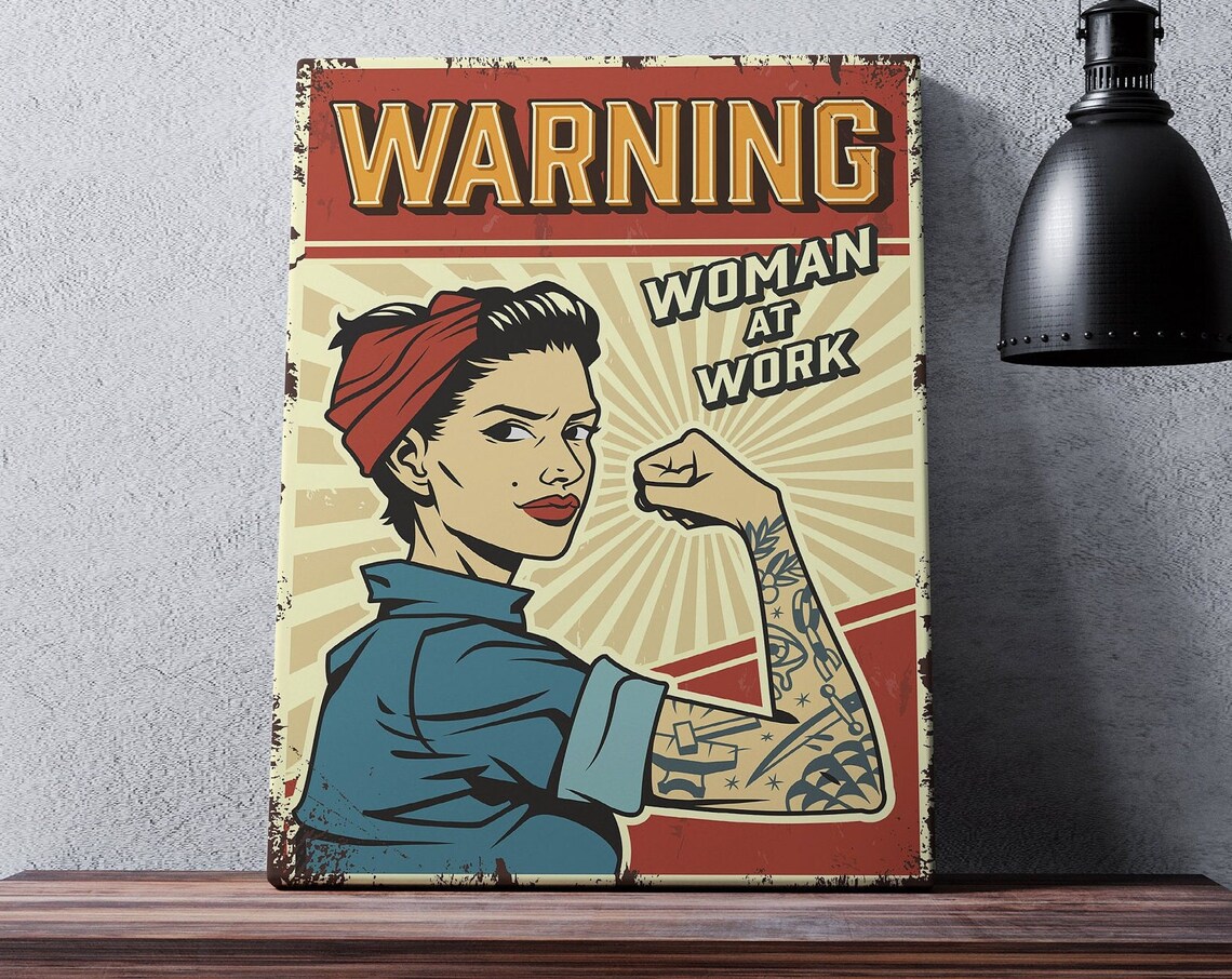Warning Woman At Work Vintage Feminist Sign Metal Art Poster