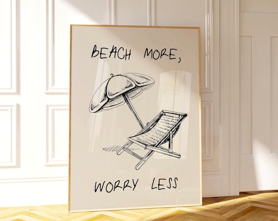 Beach More Worry Less Black Ink Sketch Umbrella Lounge Chair Poster