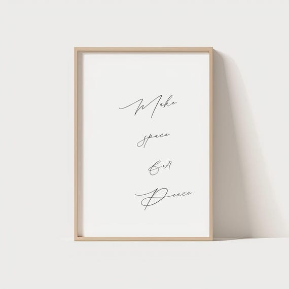Make Space For Peace Wall Art Minimalist Quote Print Mindfulness Self Care Poster Decor