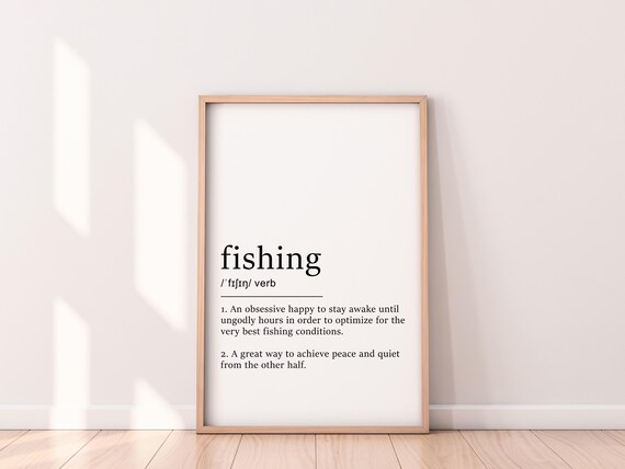 Fishing Definition Funny Typography Poster Gift for Bass Fishing Fans and Dads