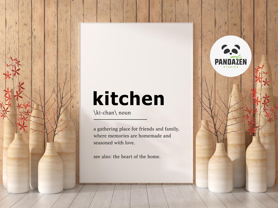 Kitchen Definition Heart Of The Home Memories Love Quote Poster - Image 4