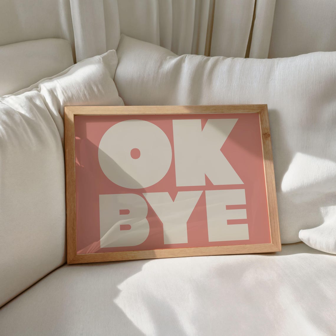 Ok Bye Cream Bold Typography Pink Fun Modern Gallery Wall Poster