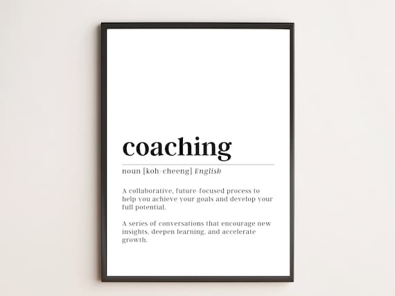 Coaching Definition Print Motivational Wall Art
