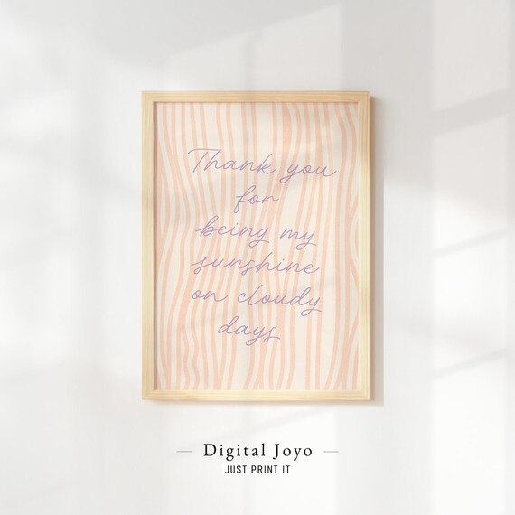 Thank You for Being My Sunshine Quote Peach Striped Nursery Poster
