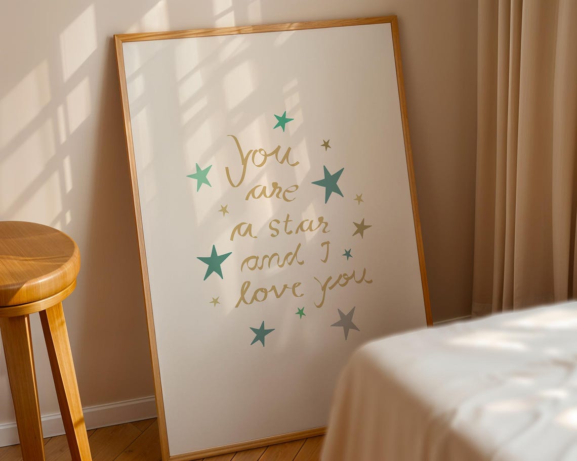 You Are A Star And I Love You Gold Script Nursery Decor Poster