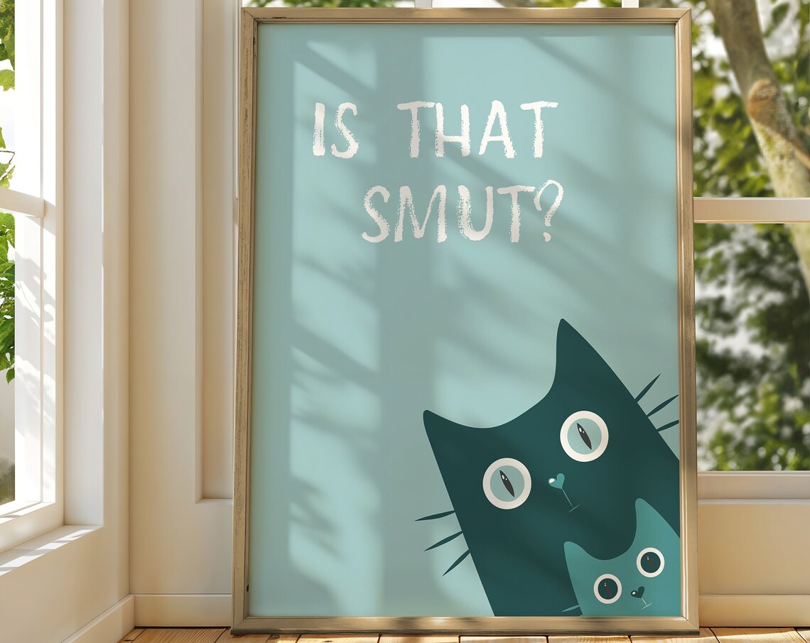 Is That Smut Funny Peeking Teal Cat Book Lover Humor Art Poster