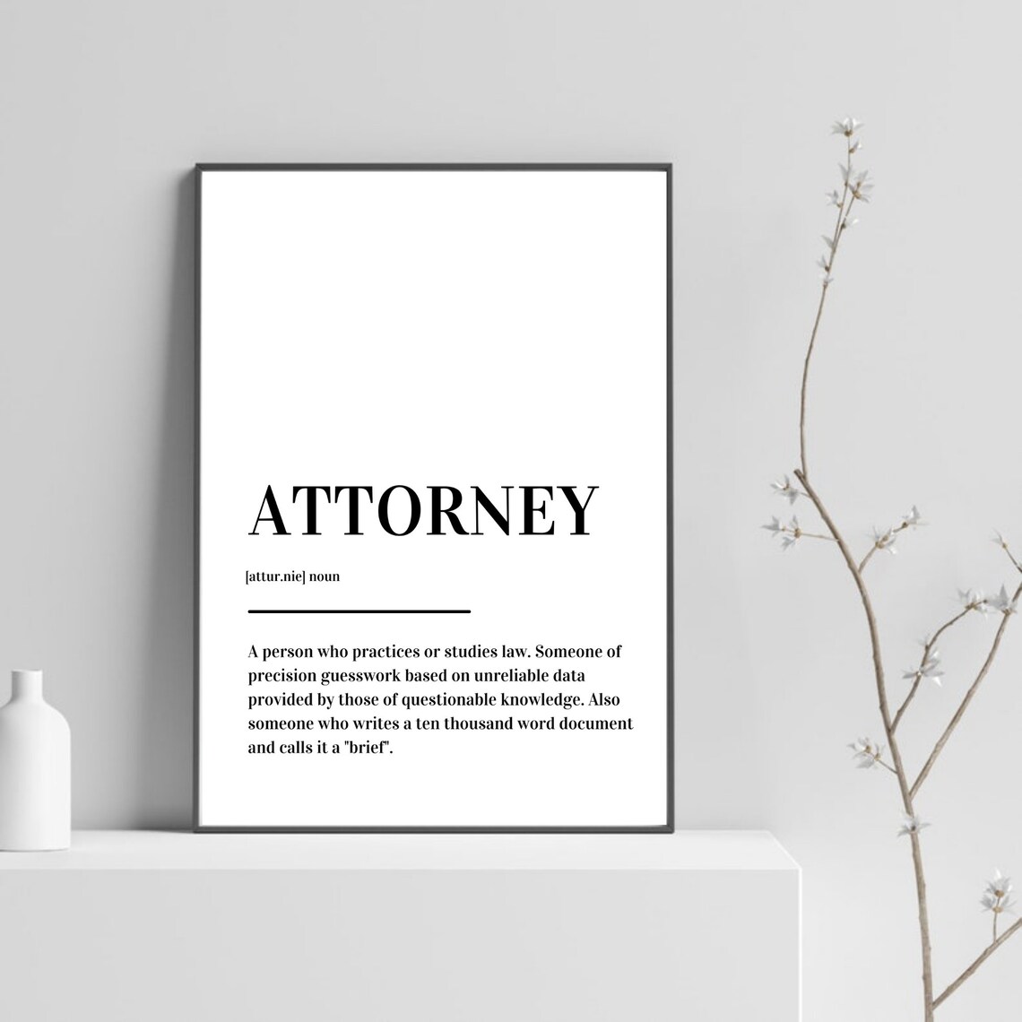 Attorney Definition Funny Law Dictionary Lawyer Humor Gift Poster