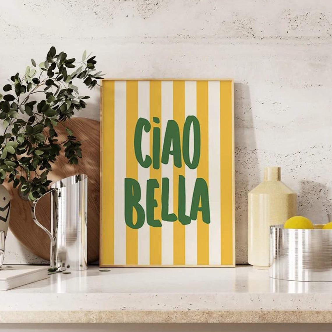 Ciao Bella Green Script on Yellow Stripes Italian Kitchen Poster