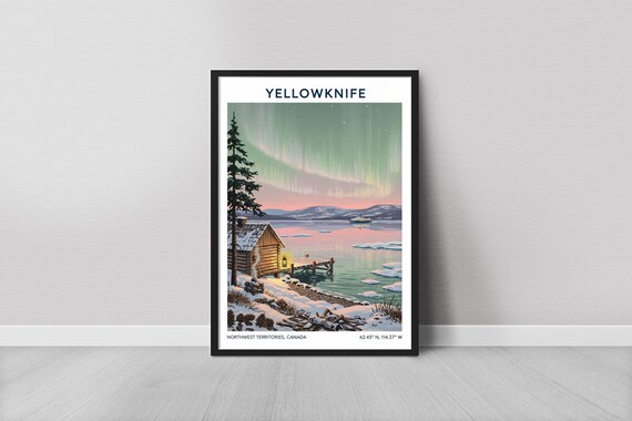Yellowknife Northern Lights Log Cabin Snowy Lake Shore Travel Poster