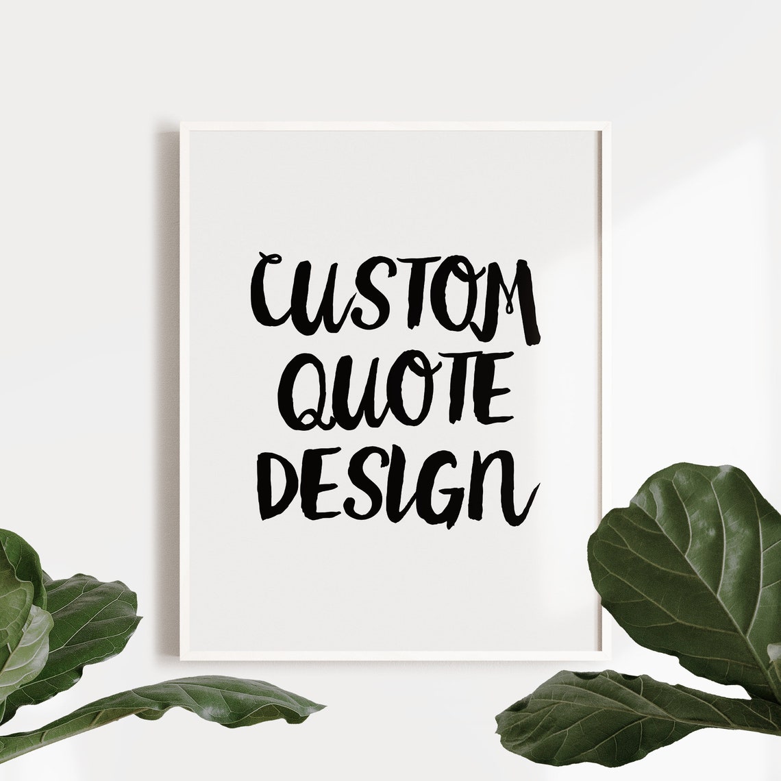 Custom Quote Design Bold Hand Lettered Personalized Typography Poster