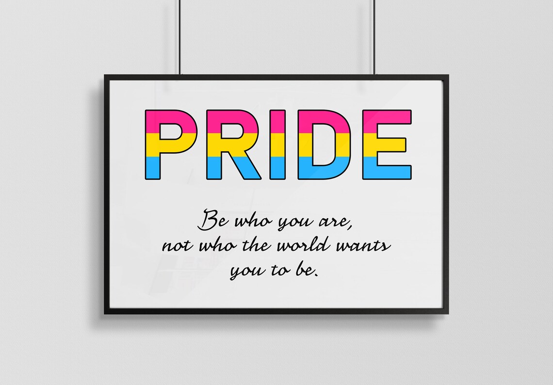 Pansexual Pride Flag Be Who You Are Inspirational Quote Poster