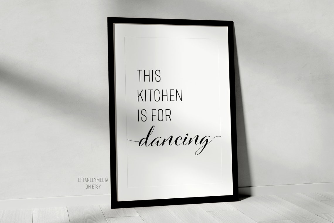This Kitchen Is For Dancing Kitchen Wall Art Kitchen Print Coffee Bar Kitchen Art Kitchen Home Decor - Image 3