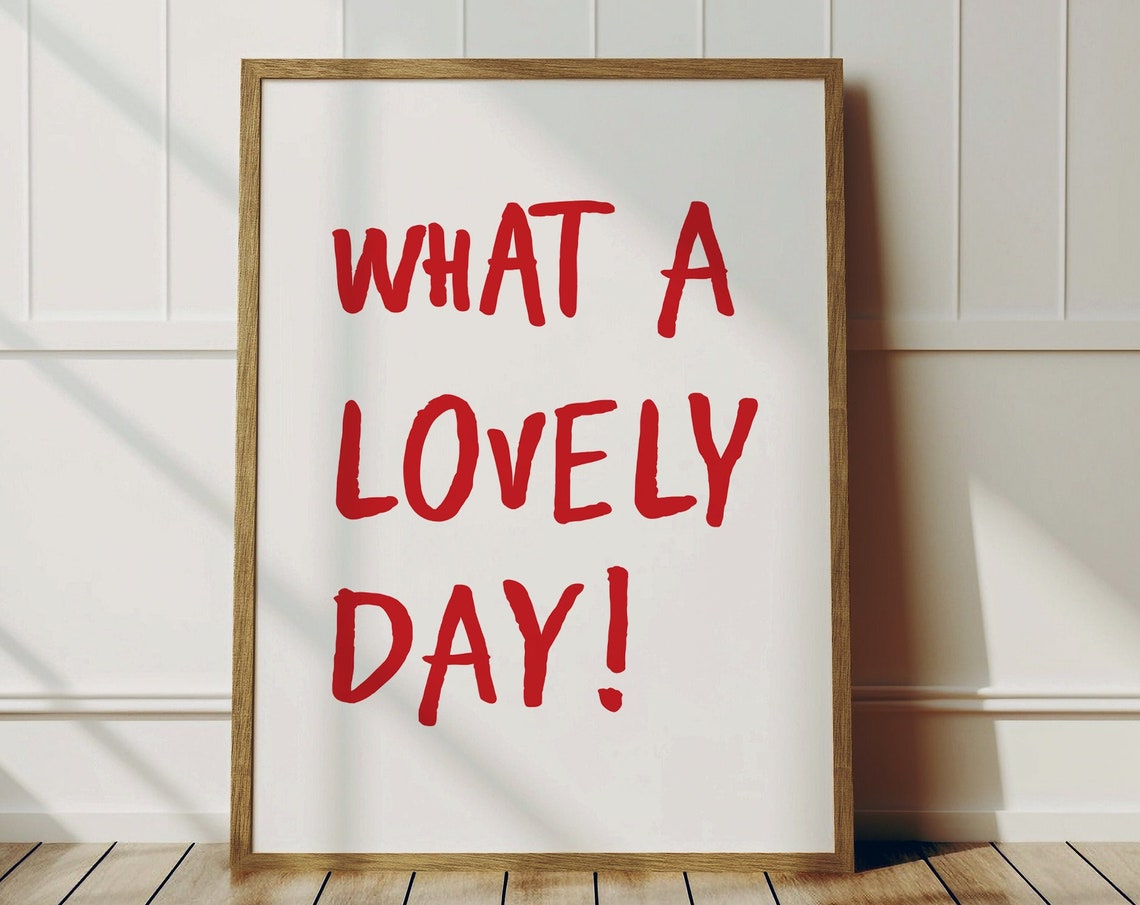 Lovely Day Print Mid Century Wall Art Typography Trendy Red Minimalist Affirmations