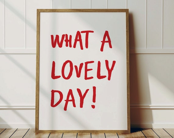 Lovely Day Print Mid Century Wall Art Typography Trendy Red Minimalist Affirmations