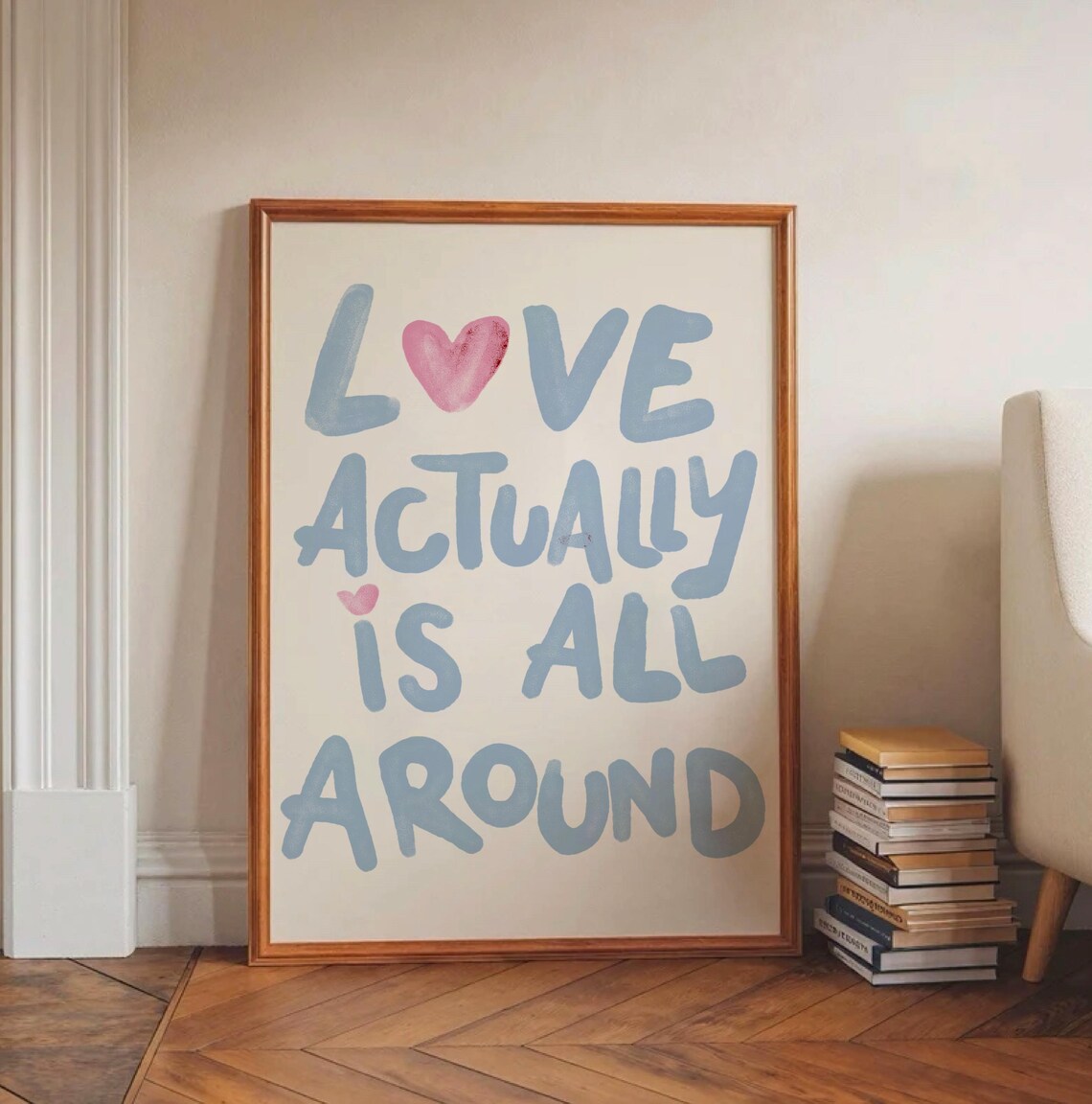 Love Actually Is All Around Quote Art Print, Preppy