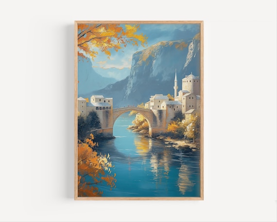 Mostar Bosnia Oil Painting Old Bridge Travel Poster