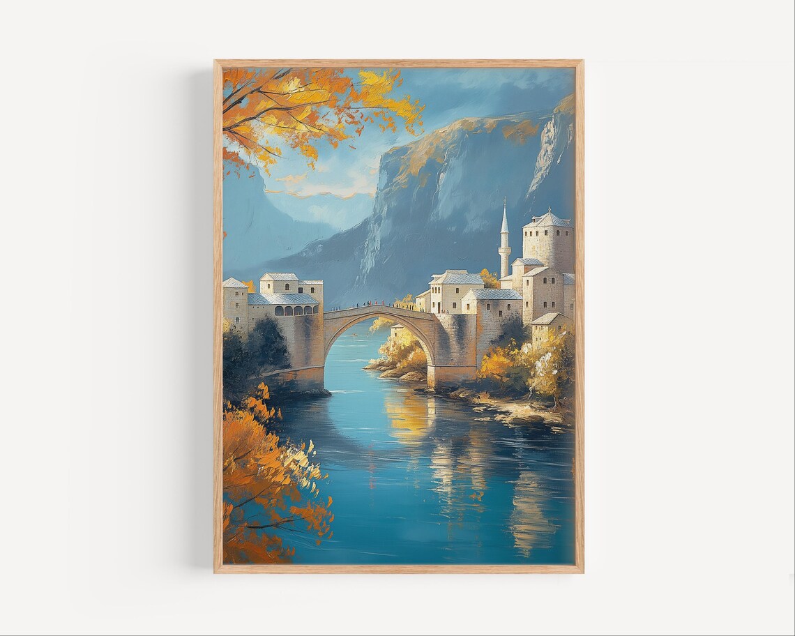 Mostar Bosnia Oil Painting Old Bridge Travel Poster