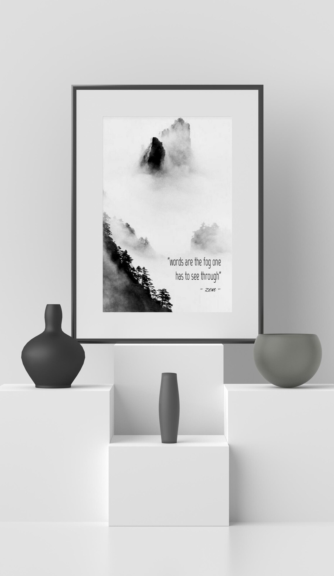 Words Are the Fog Zen Quote Misty Mountain Ink Style Photo Poster