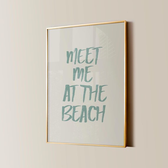 Meet Me at the Beach Sage Green Brush Lettering Quote Poster