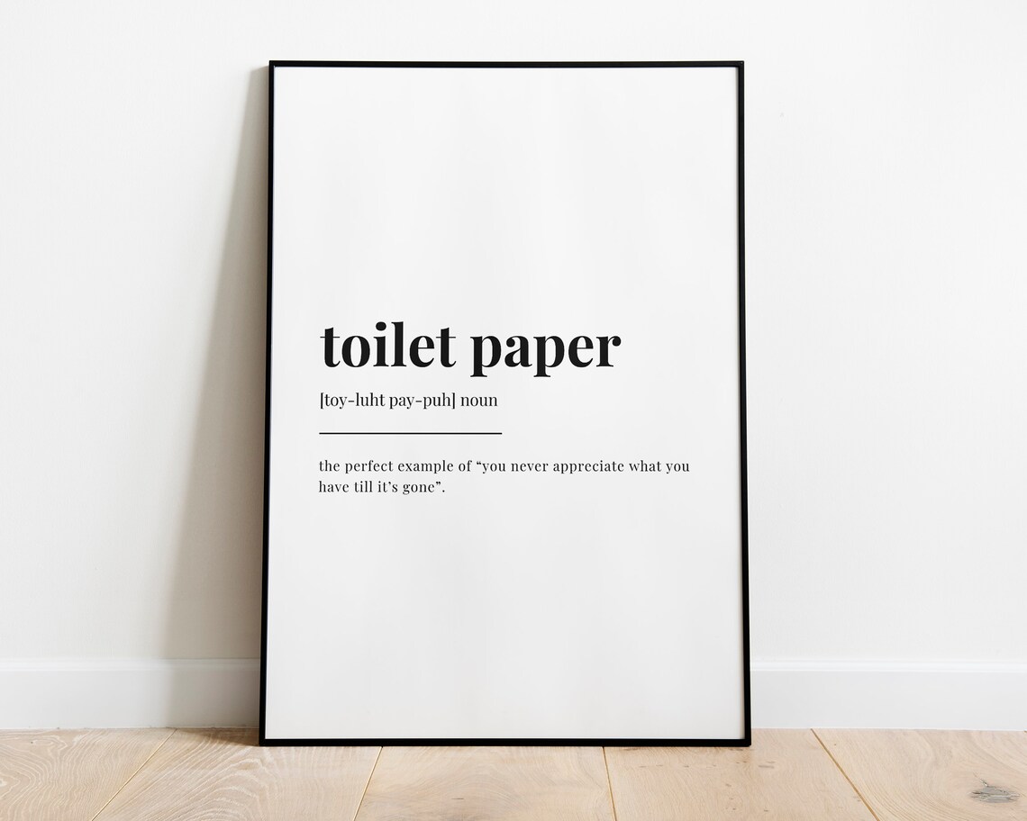 Toilet Paper Definition Quote Print, Funny Typography - Image 2