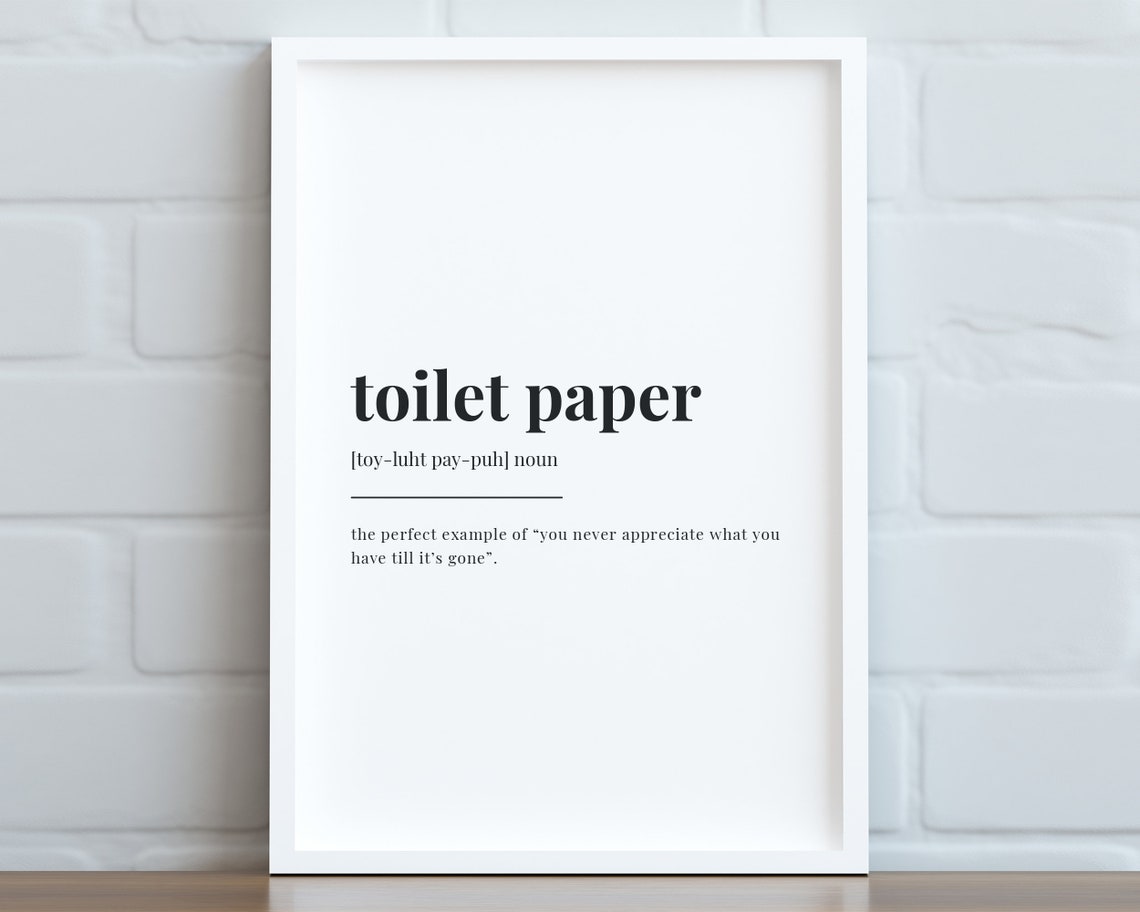 Toilet Paper Definition Quote Print, Funny Typography - Image 3