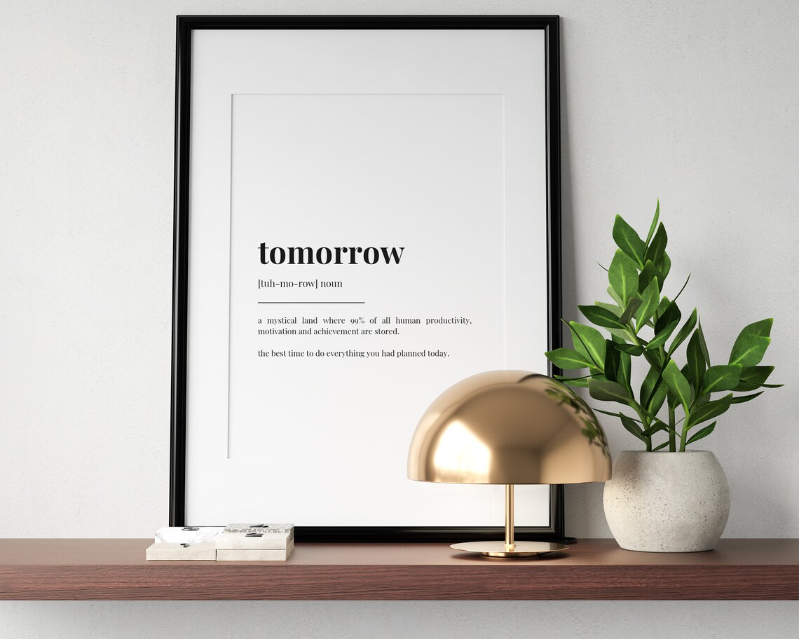 Tomorrow Meaning Quote Print, Typography Wall Art - Image 2