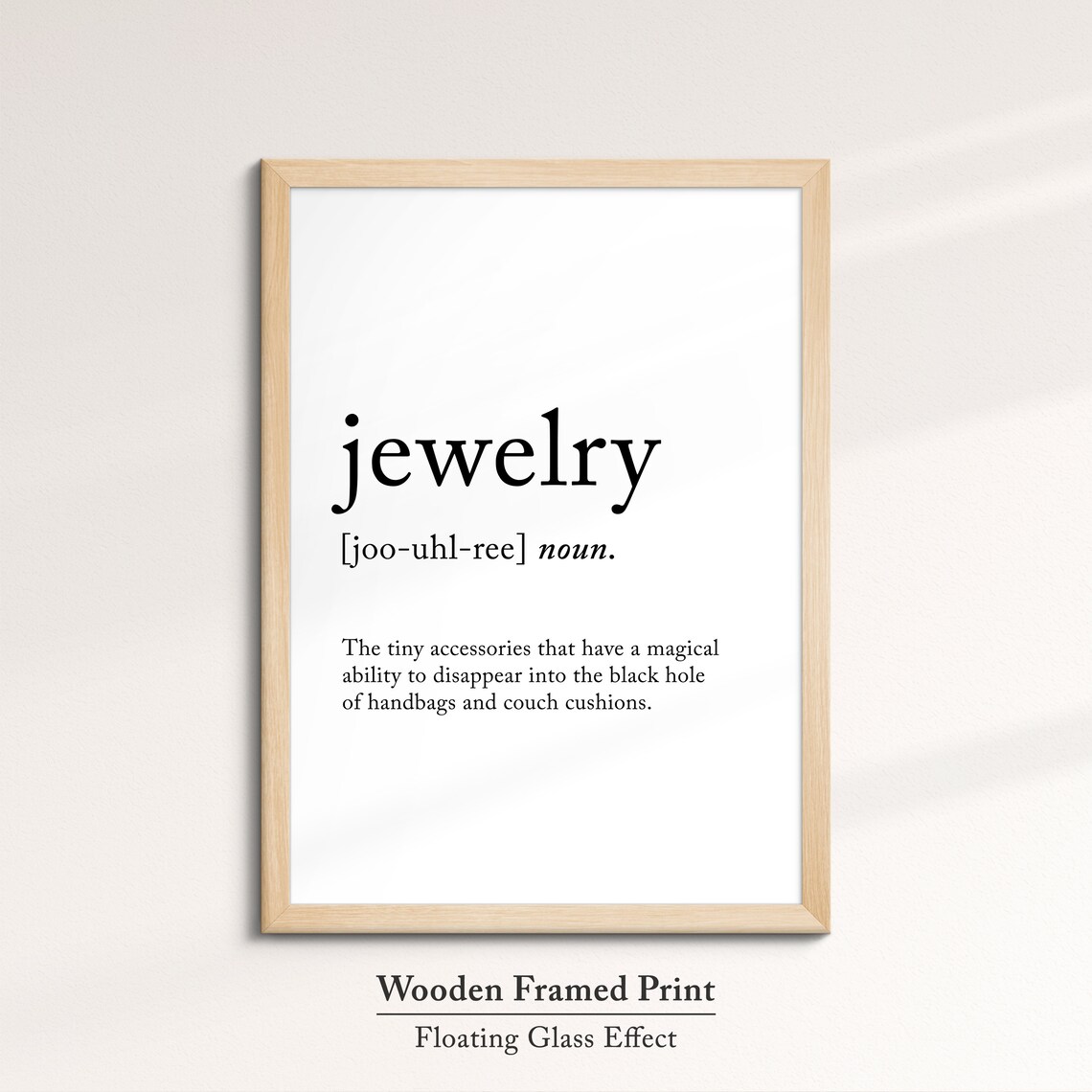 Jewelry Definition Dictionary Funny Quote Framed Print Framed Wall Art Poster Home Decor Interior Fashion Beauty Gifts For Her - Image 6