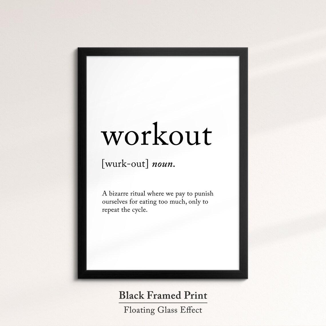 Workout Funny Definition Dictionary Quote Minimalist Framed Print Framed Wall Art Poster Home Decor Interior Gift For Gym Lover - Image 8