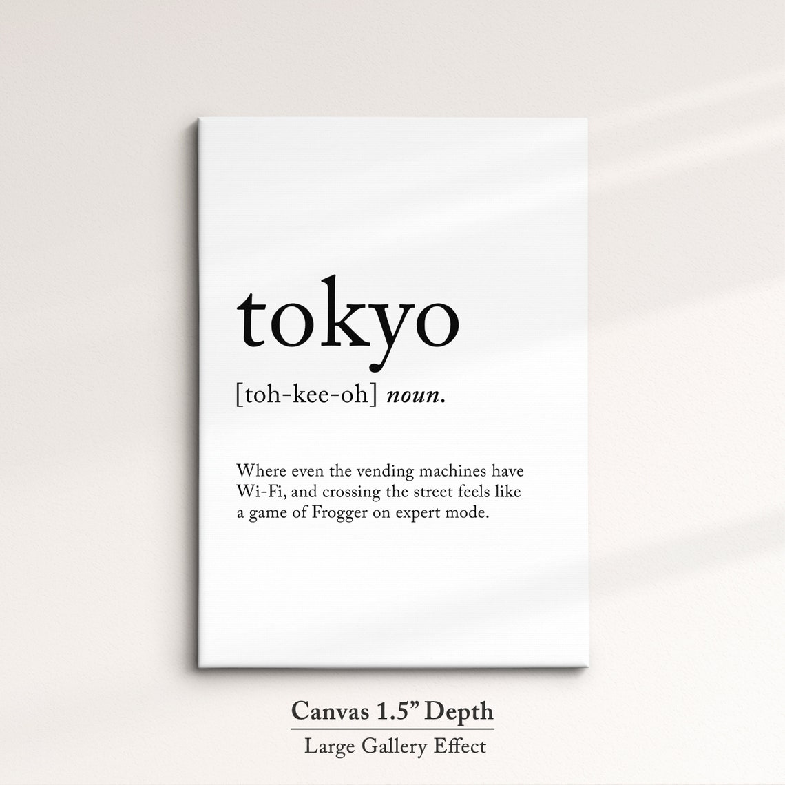 Tokyo Japan Funny Dictionary Definition Quote Minimalist Wall Poster - Image 3