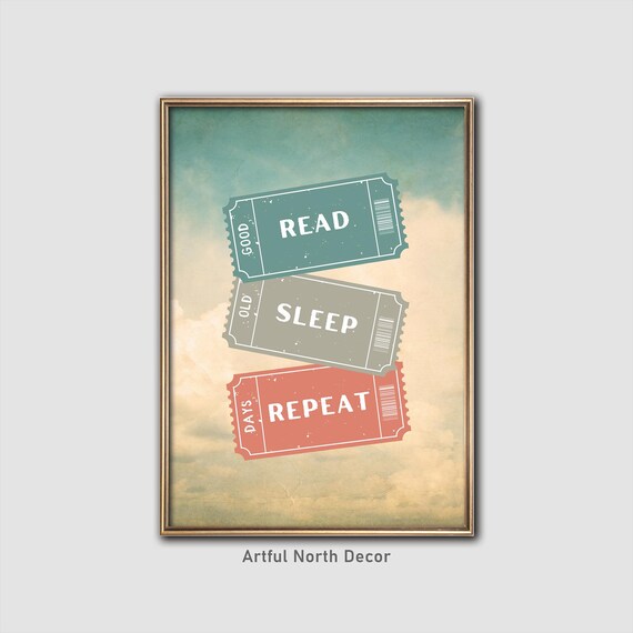 Read Sleep Repeat Vintage Tickets Book Lover Quote Gift Poster