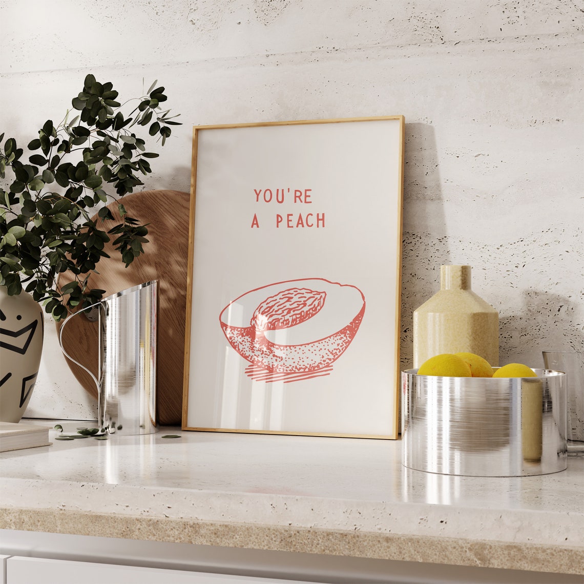 You're a Peach Red Line Art Halved Fruit Kitchen Quote Poster - Image 2