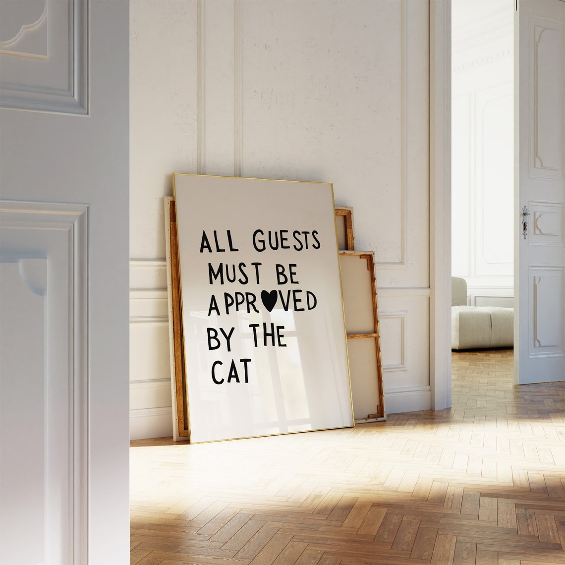 All Guests Must Be Approved by the Cat Funny Heart Quote Poster - Image 3