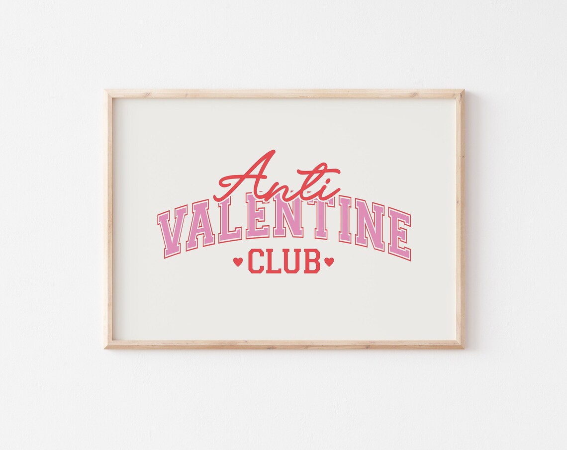 Anti Valentine Club Collegiate Style Pink Hearts Typography Poster