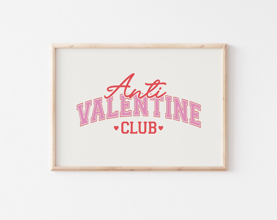 Anti Valentine Club Print Trendy Pink Girly Valentines Day Art Groovy Retro Valentines Png Funny Valentines Sublimation Png