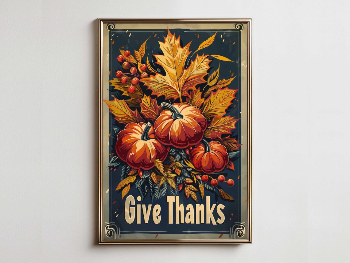 Give Thanks Vintage Pumpkins Autumn Leaves Fall Decor Poster