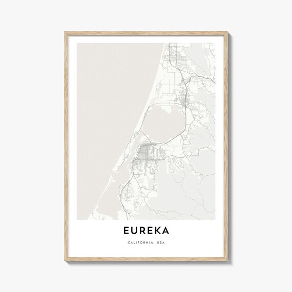 Eureka California USA Minimalist Coastal City Street Map Poster