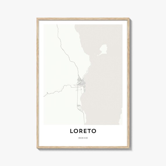 Loreto Mexico Minimalist Coastal City Street Map Travel Poster