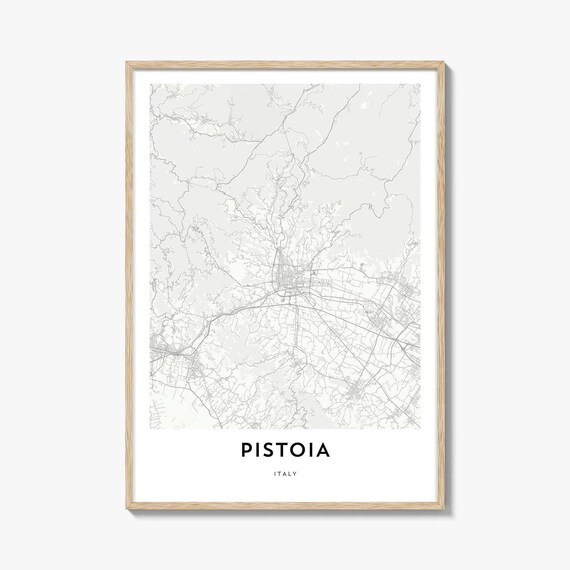 Pistoia Tuscany Italy Minimalist Street Map Black Line Art Poster