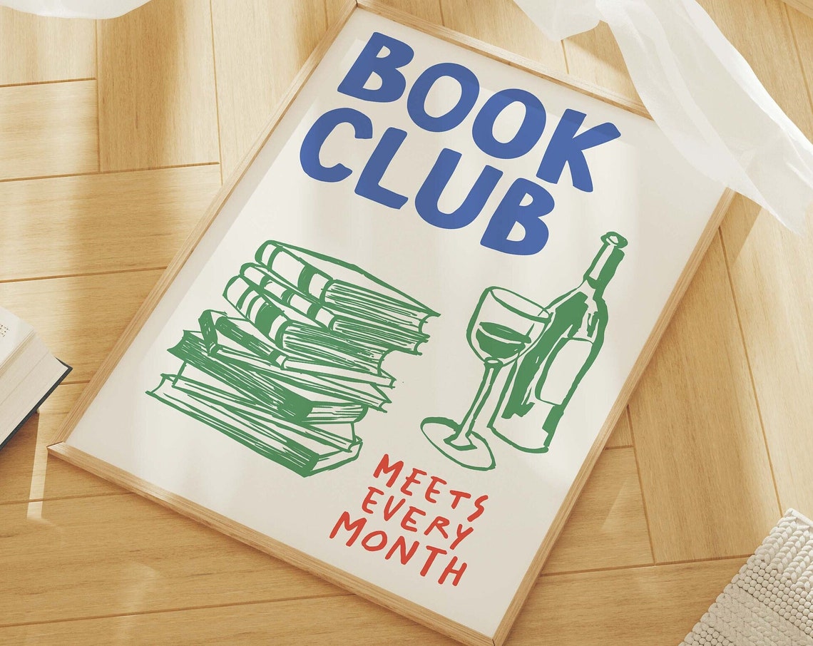 Cozy Book Club Meets Every Month Reader Wine Night Decor Poster