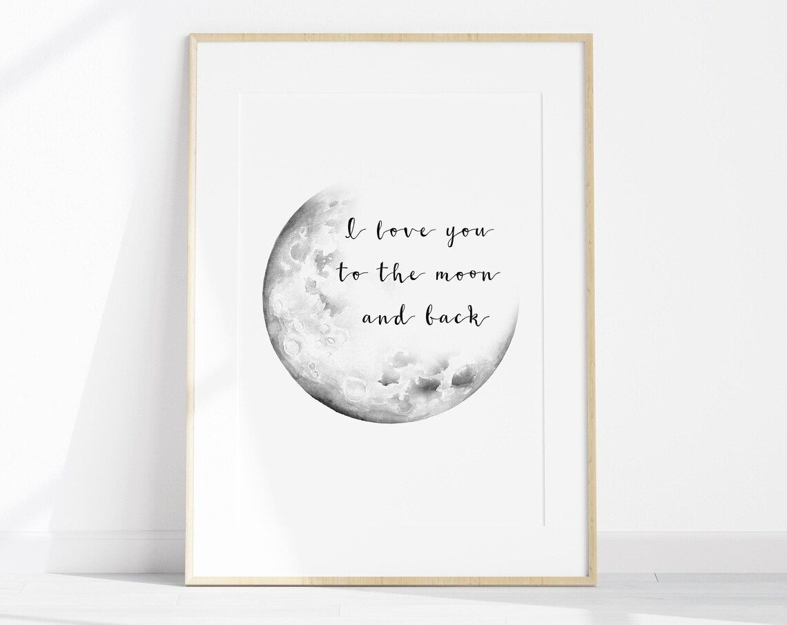 Minimalist Quote Love Quote Art Print, Moon and Back