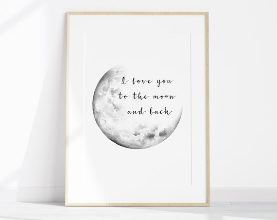 Minimalist Quote Love Quote Art Print, Moon and Back