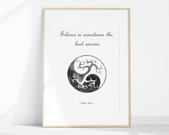 Silence Is Sometimes the Best Answer Dalai Lama Tree of Life Poster