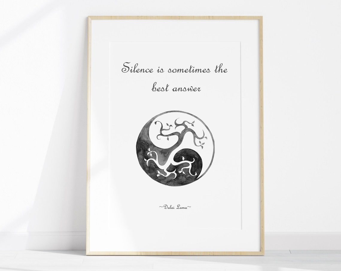 Silence Is Sometimes the Best Answer Dalai Lama Tree of Life Poster
