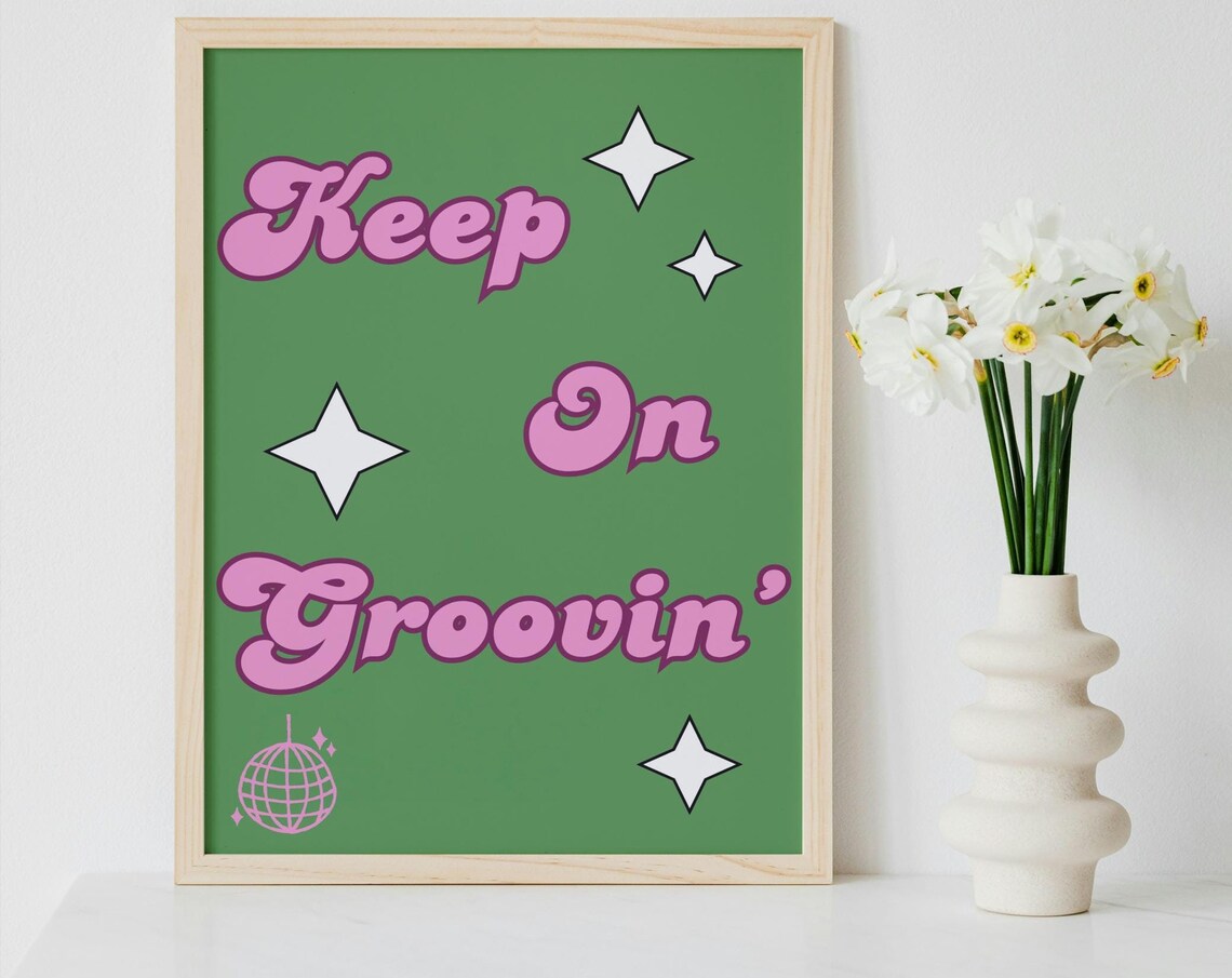Keep On Groovin Retro Pink Typography Disco Groovy Party Poster