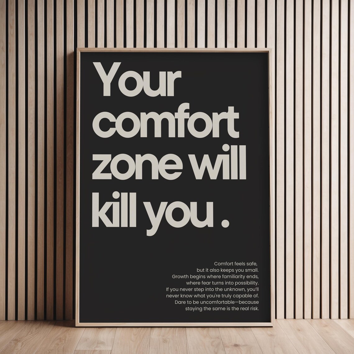 Your Comfort Zone Will Kill You Motivation Poster