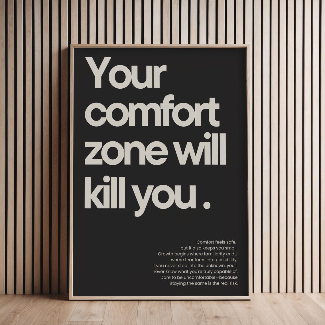 Your Comfort Zone Will Kill You Motivational Poster