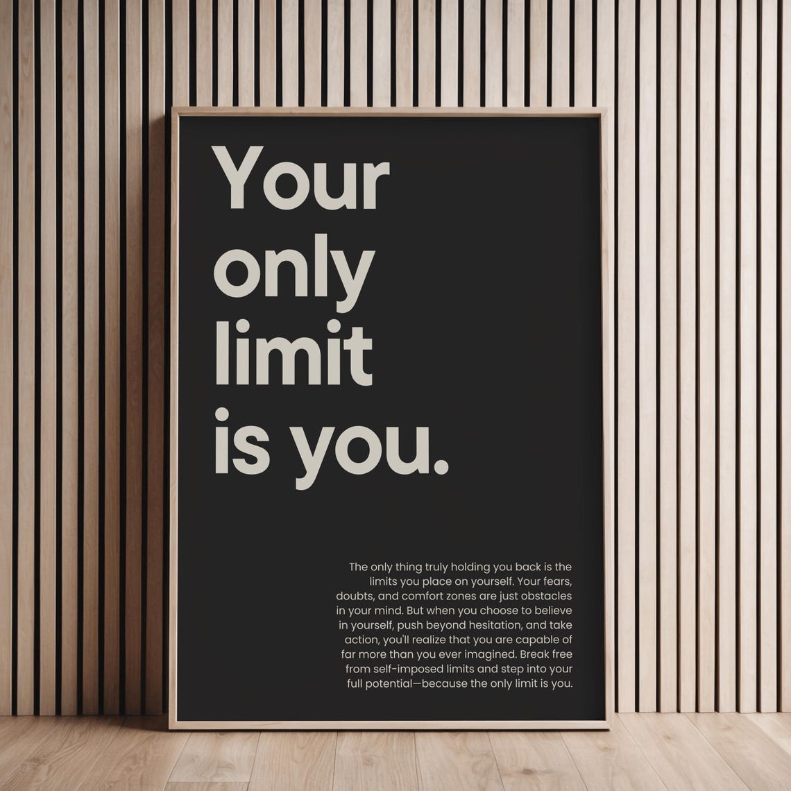 Your Only Limit Is You Motivational Quote Poster