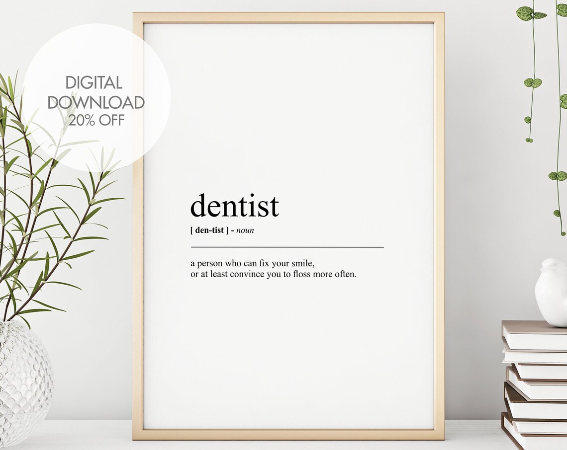 Dentist Funny Definition Poster, Minimalist Quote